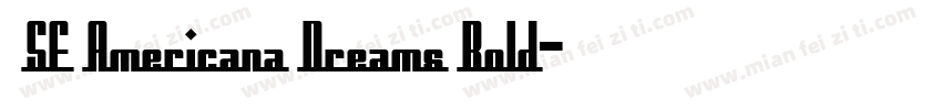  SF Americana Dreams Bold字体转换